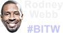 Rodney Webb Experience 2020